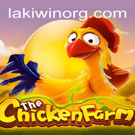Discover the Exciting World of ChickenFarm: A Game Revolutionized by LakiWin