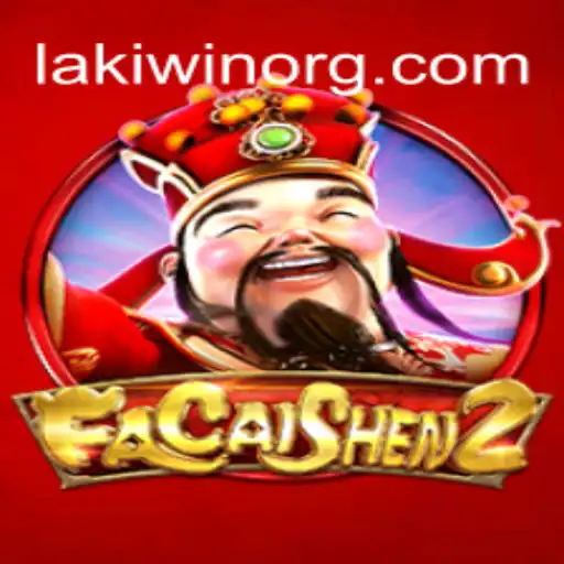 Discover the Thrills of FaCaiShen2 on LakiWin