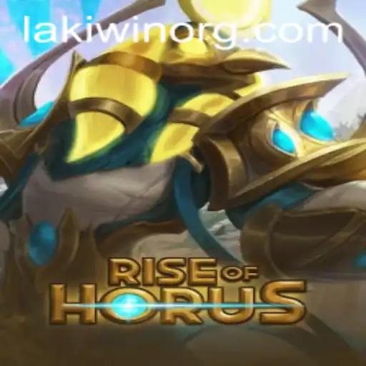 Exploring Rise of Horus: A New Era in Gaming with LakiWin